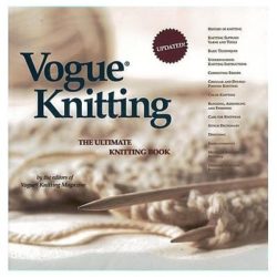 Vogue Knitting - The ultimate